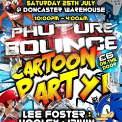 Phuture Bounce: Cartoon Party - DJ Jim (Makina) MC Steal B2B MC Stuntz