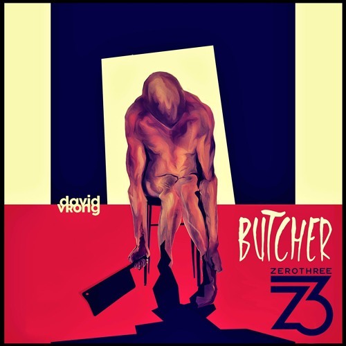 David Vrong - Butcher