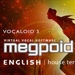 House Terrace - Megpoid (Vocaloid) - WAV
