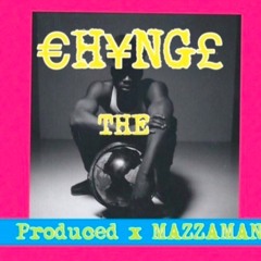 Change The World (aka Jellee's War)