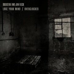 Jan Fleck & Disastar -Overclocked (Original Mix)