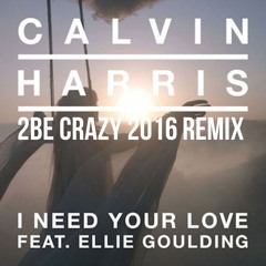 Calvin Harris - I Need Your Love (Teebo 2016 Remix) (Radio Edit)