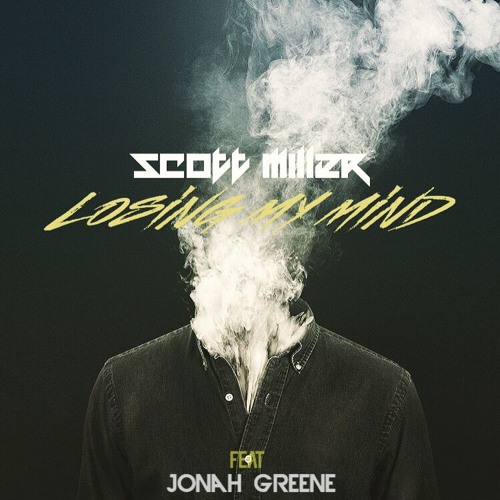 Losing My Mind - Scott Miller FT: Jonah Greene