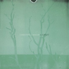 Christian Löffler - A Forest