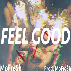 Feel Good