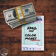 Color Money (Flawless$tyle)