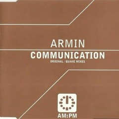 Armin Van Buuren - Communication (Original Mix)