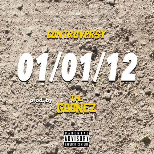 01-01-12 (Prod. by The Goonez)