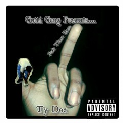 Ty Doe Fuck These Hoes