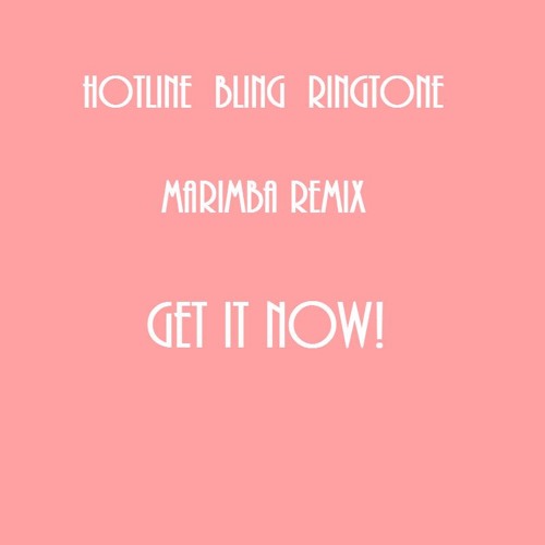 Stream Hotline Bling (Marimba Remix) by friendlywebguy Listen online