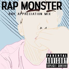 Rap Monster Rap Appreciation
