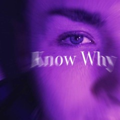 Know Why