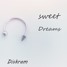 Sweet Dreams