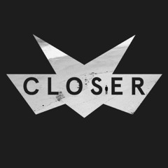 Closer (Lemaitre) Nightcore