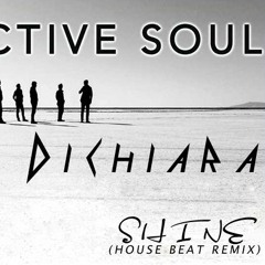 Collective Soul - Shine (Pablo Dichiara HB Remix)