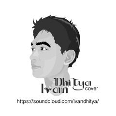 Cinta Dan Rahasia - Yura ft. Glenn (Cover By Ivan Adhi Prasetya)