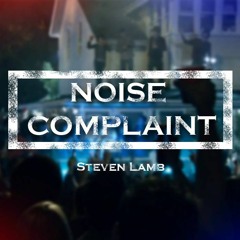 Steven Lamb - Noise Complaint