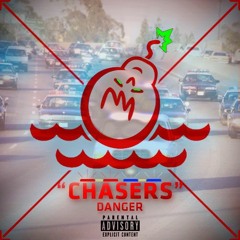 Chasers - Danger [Prod. by "G"]