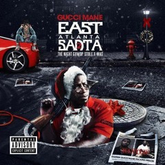 GUCCI MANE- EAST ATLANTA SANTA VOL.2 FULL MIXTAPE (FREE DL)