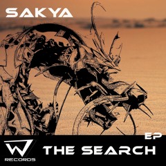 Sakya - The Search EP - Hold Tight - OUT NOW !!!!