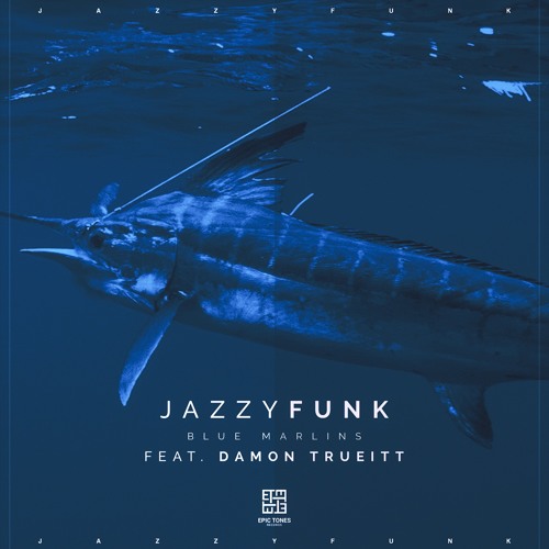 JazzyFunk feat. Damon Trueitt - Blue Marlins (Afgo Remix)
