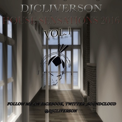 #HOUSE SENSATIONS  2016 Vol.1