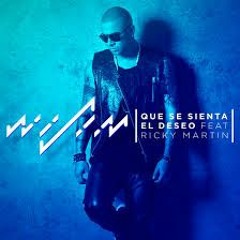 Wisin - Que Se Sienta El Deseo ft. Ricky Martin