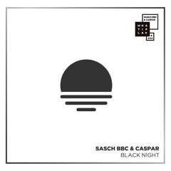 Sasch BBC & Caspar - Black Night (Mirco Niemeier Remix)_snippet