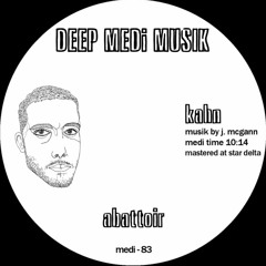 Kahn - Abattoir (MEDI083)