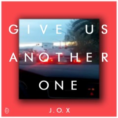 Give Us Another One [Free download]