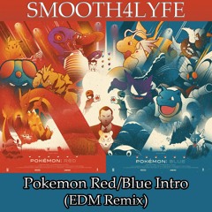 Pokemon Red/Blue Intro (EDM Remix)