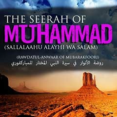 Seerah of Muhammad (sallalaahu alayhi wa salam) - Part 1