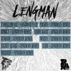 Familiar Face - Lengman (Filthy Gears Remix)