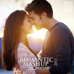 Bollywood Romantic Mashup 2015