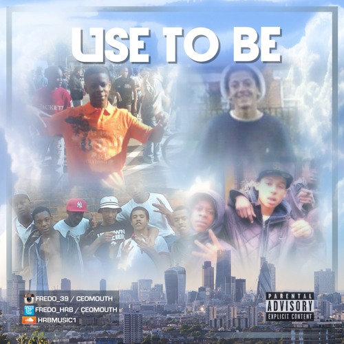 Hrbmusic1 - @Fredo_hrb - Use To Be