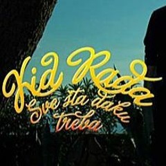 Kid Rađa - Kiks 2