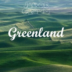 Greenland (Orginal Mix)