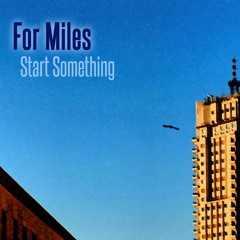 For Miles - Whispers To Overcome