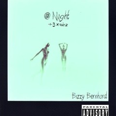 Endkonsument - Bizzy Burnhard - @Night