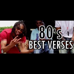 Eastside 80's - Best Verses Pt.6
