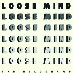 Loose Mind