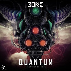 BONE - Quantum (Beatrex remix)