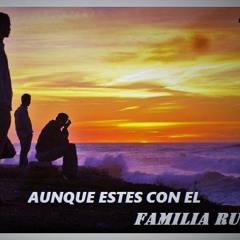 AUNQUE ESTES CON ÉL // STREET FAMILY