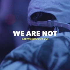 We Are Not X Recognize