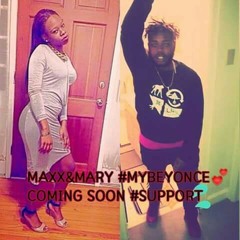 MAXX N MARY My Beyonce Remix
