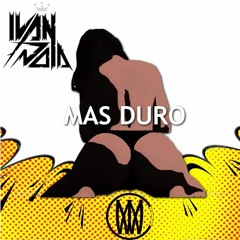 Ivan Dola - Mas Duro [Worldwide Exclusive]