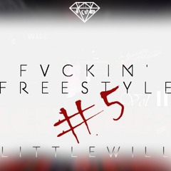 Littlewill - Fuckin' freestyle #5 [SwagAsSteam Records]