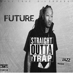 10 - Future - Too Excited