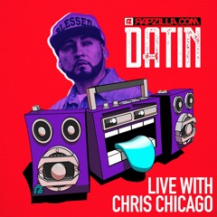 Datin on Rapzilla.com Live with Chris Chicago - Ep. 7
