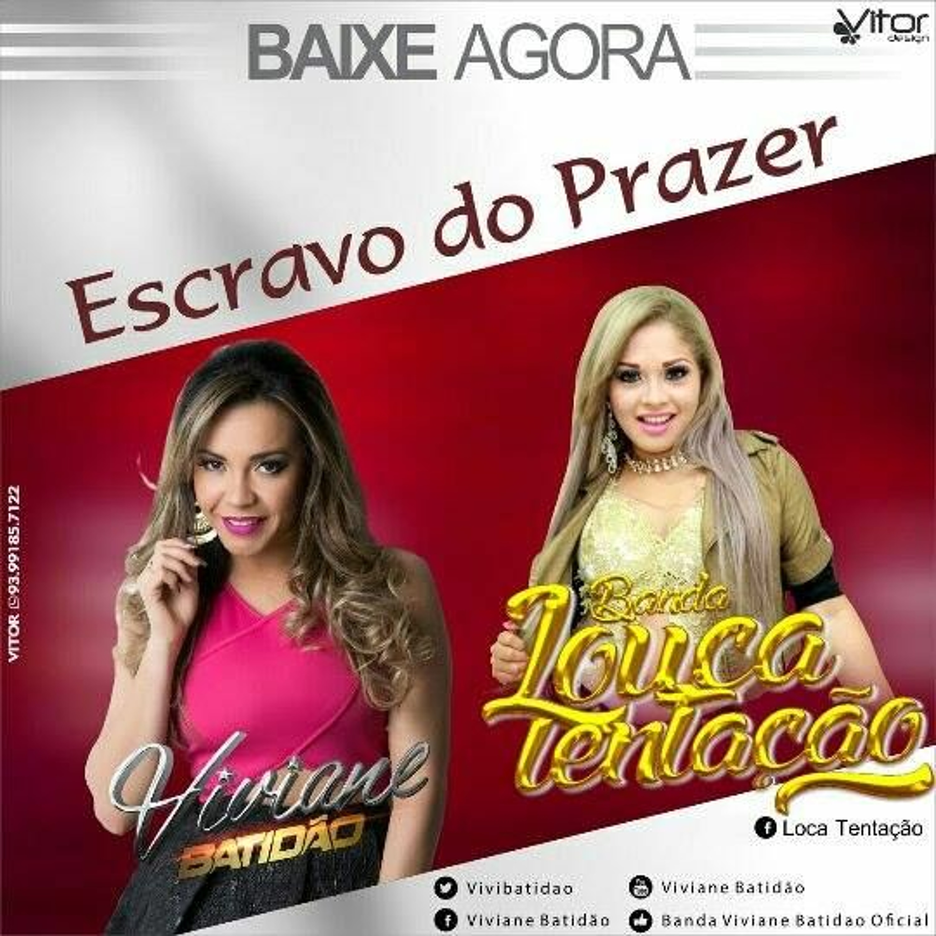 BANDA LOUCA TENTAÇÃO & VIVIANE BATIDÃO - ESCRAVO DO PRAZER episode artwork